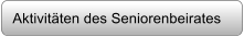 Aktivit�ten des Seniorenbeirates